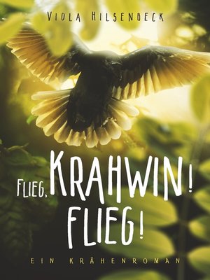 cover image of Flieg, Krahwin! Flieg!